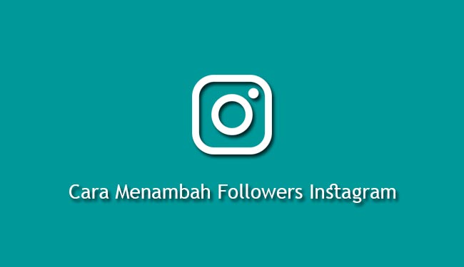 cara menambah followers instagram gratis